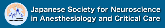 Japanese Society for Neuroscience in Anesthesiology and Critical Care
